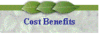 Cost Benefits