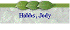 Hobbs, Jody