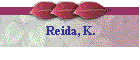 Reida, K.