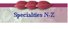 Specialties N-Z